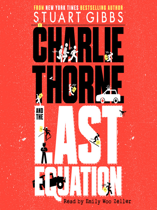 Title details for Charlie Thorne and the Last Equation by Stuart Gibbs - Wait list